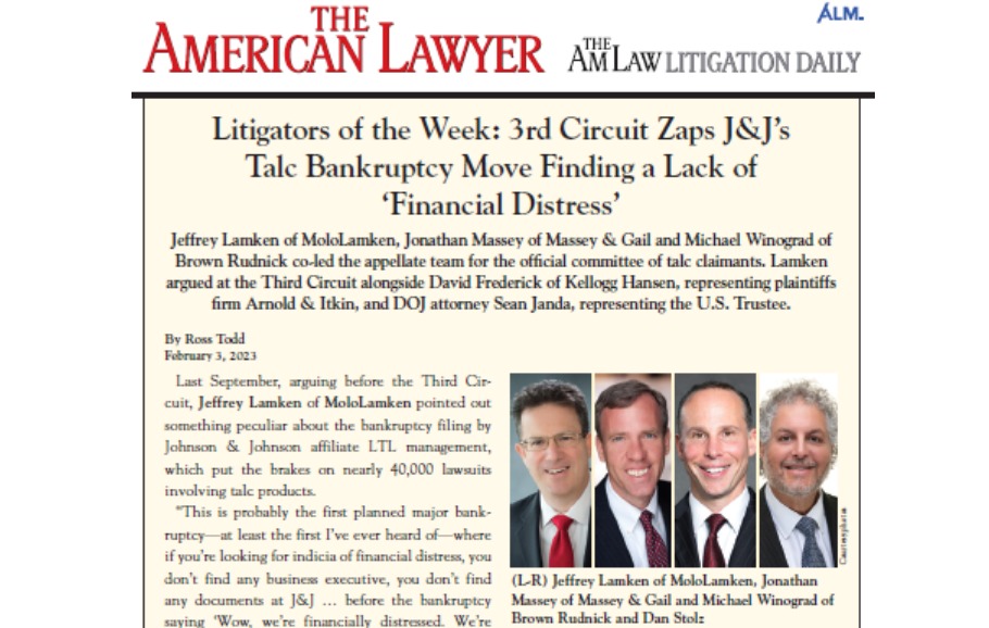 Litigators of the Week: 3rd Circuit Zaps J&J’s Talc Bankruptcy Move Finding a Lack of ‘Financial Distress’